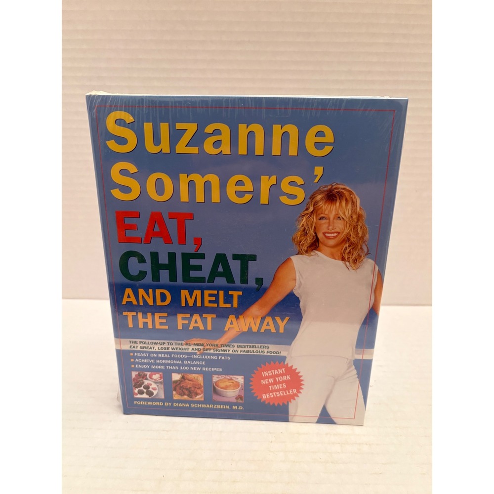 Suzanne Somers Eat Cheat and Melt the Fat Away Hardcover Book 0-609-60722-7